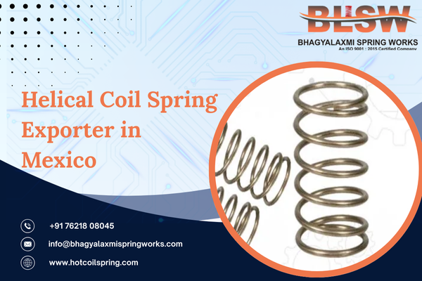 Helical Coil Spring Exporter in Mexico