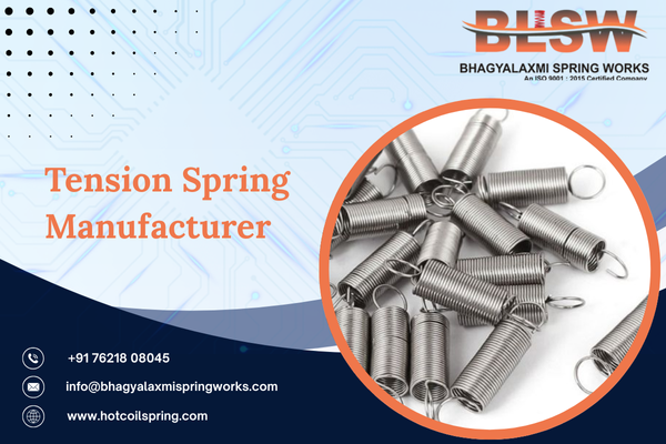 Tension Spring Manufacturer